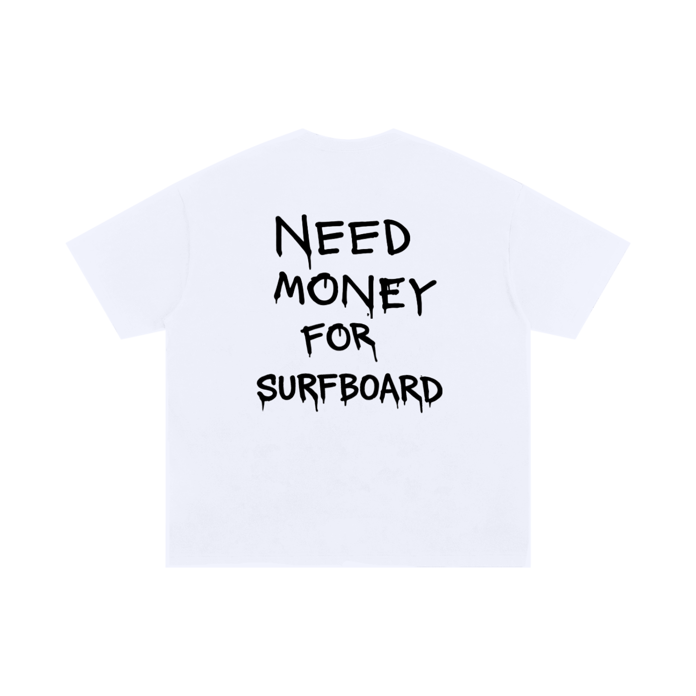 *V1* NEED MONEY FOR SURFBOARD